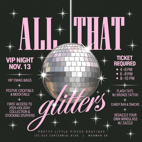 All That Glitters: VIP Night 4-6 PM